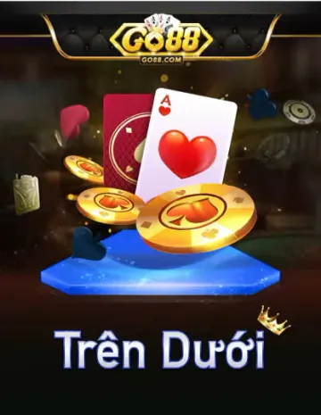 GÓ TRÊN DƯỚI